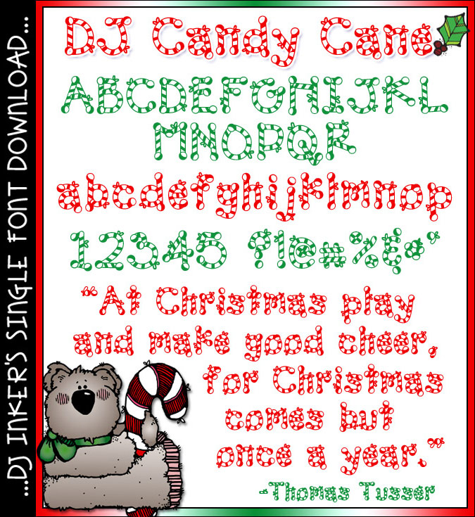 A sweet Candy Cane Font for Christmas and holiday smiles by DJ Inkers