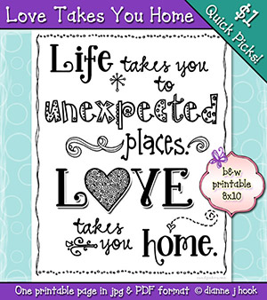 Love Takes You Home Printable Download