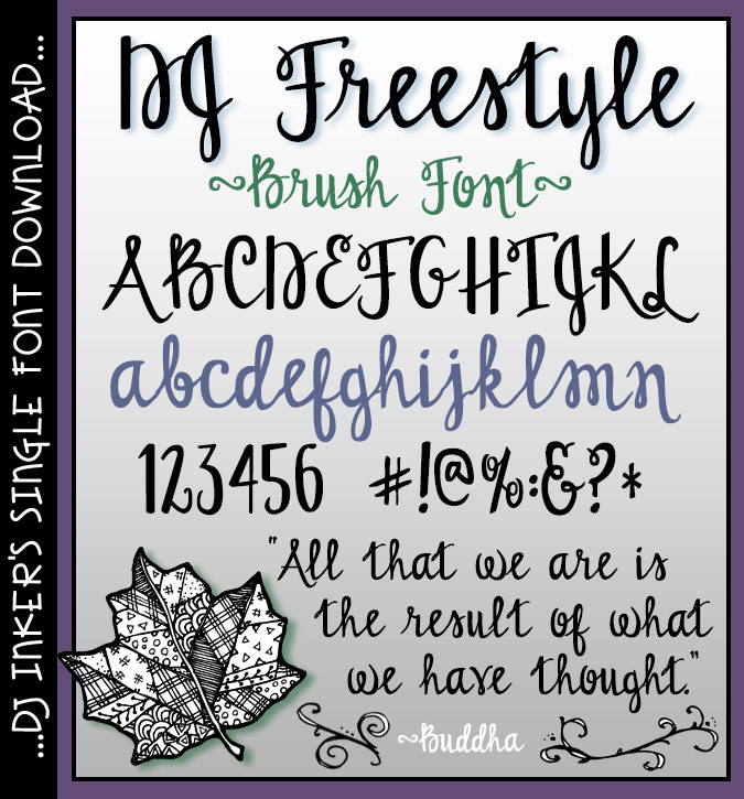 Type something special with this freestyle brush lettering font by DJ Inkers