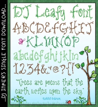 DJ Inkers' Leafy font is perfect for spring, Earth Day and Arbor Day