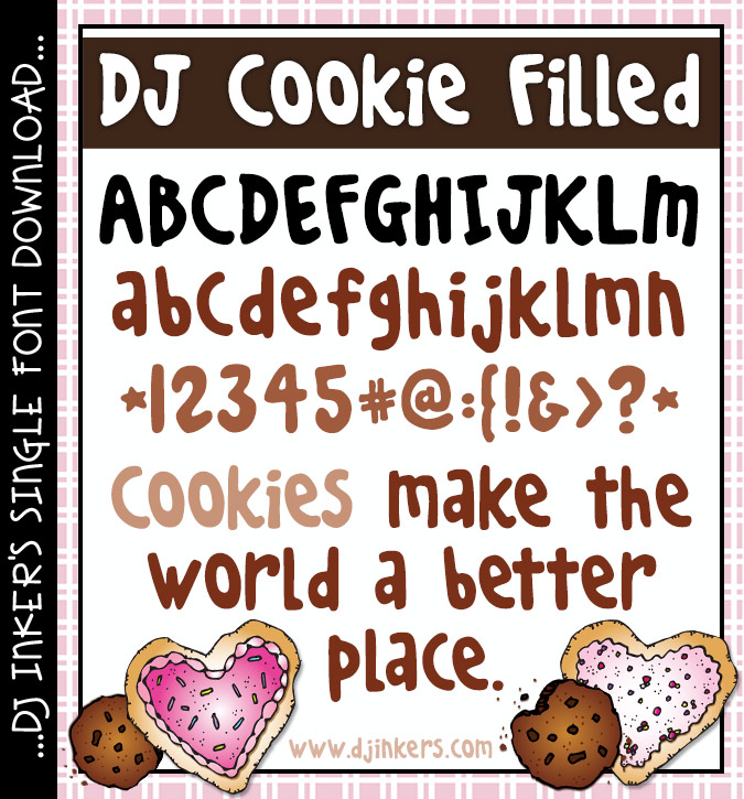 Type up a smile with this bold, sweet Cookie font by DJ Inkers