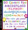 A fun confetti font for parties, birthdays and celebrations by DJ Inkers